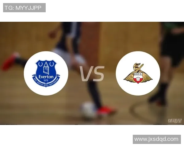 唐卡斯特与桑德兰的激烈对决谁能在这场较量中脱颖而出